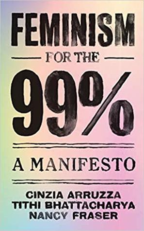 feminism for the 99 a manifesto